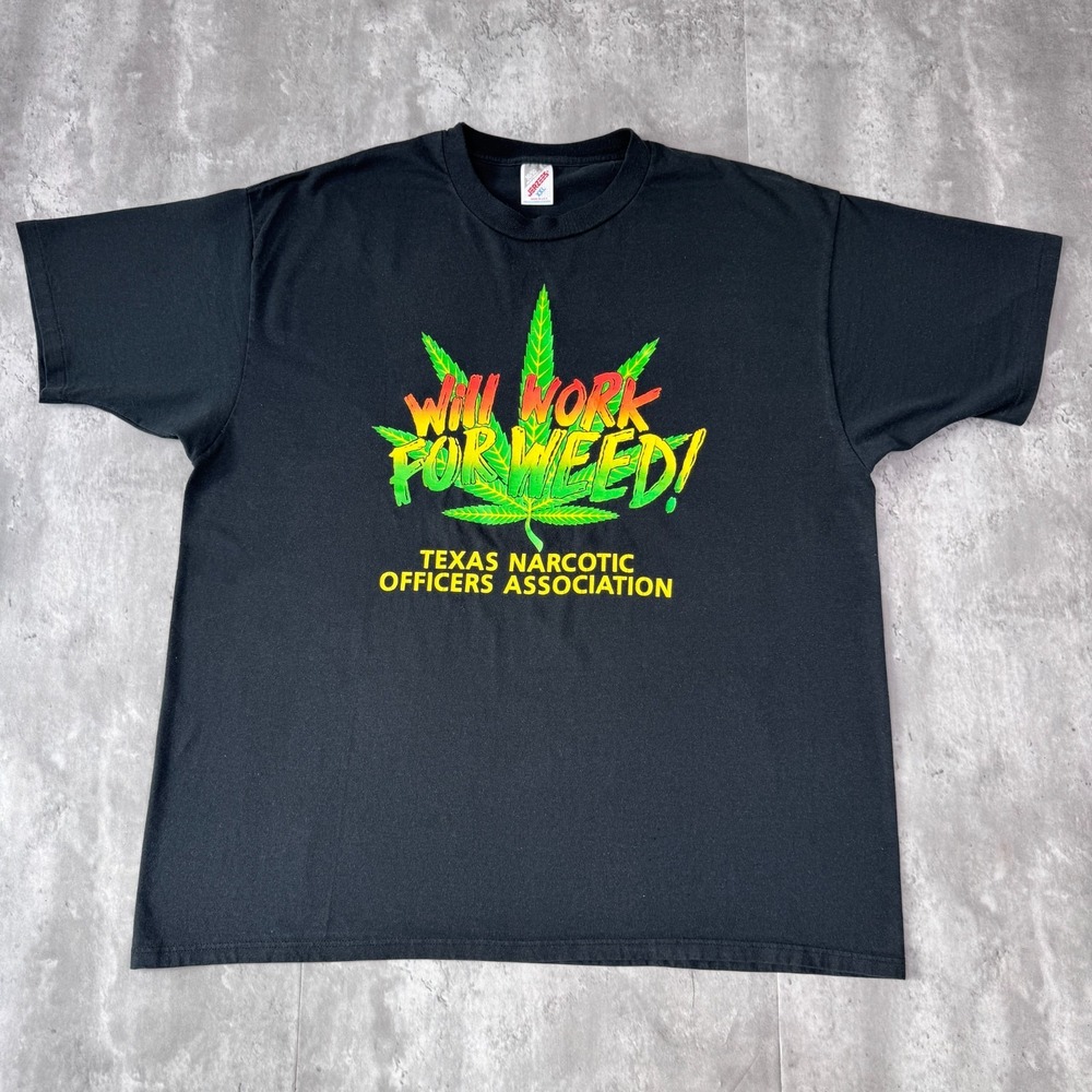 Vintage Will Work For Weed T-Shirt Mens XXL Black Marijuana Texas Narcotics 90s